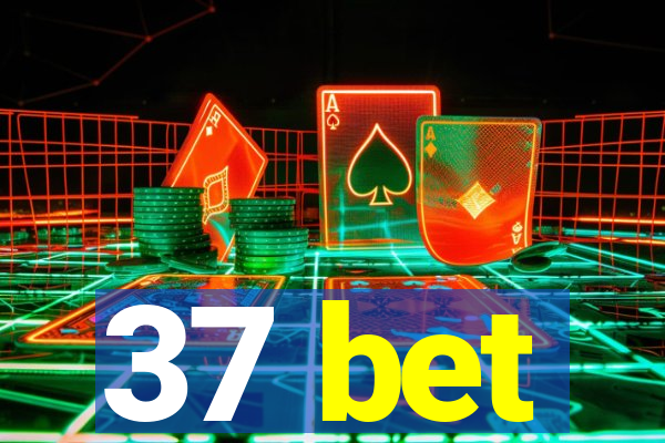 37 bet